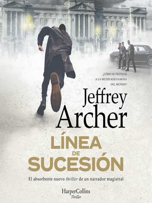 Title details for Línea de sucesión by Jeffrey Archer - Available